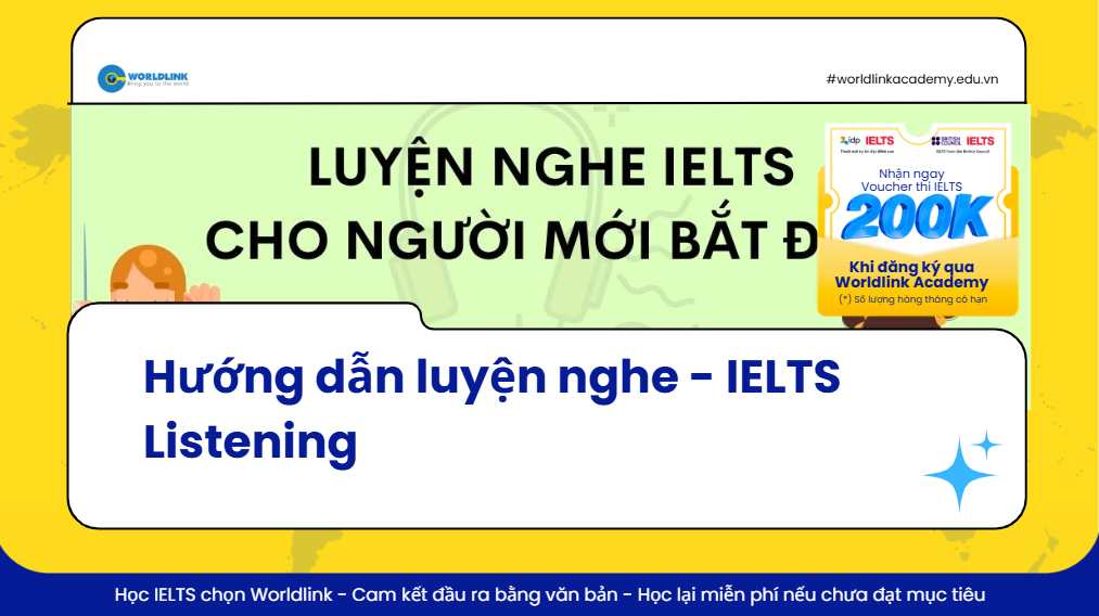 Phương pháp luyện nghe IELTS cho người mới bắt đầu giúp tăng band